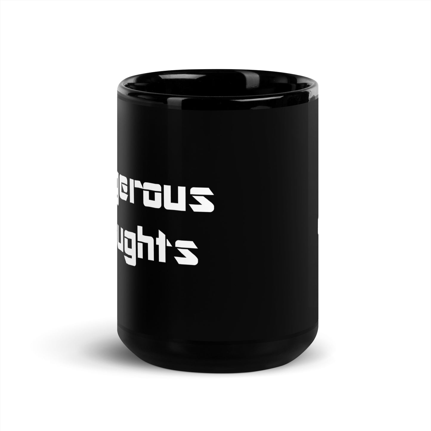 Dangerous Thoughts 15oz. Mug