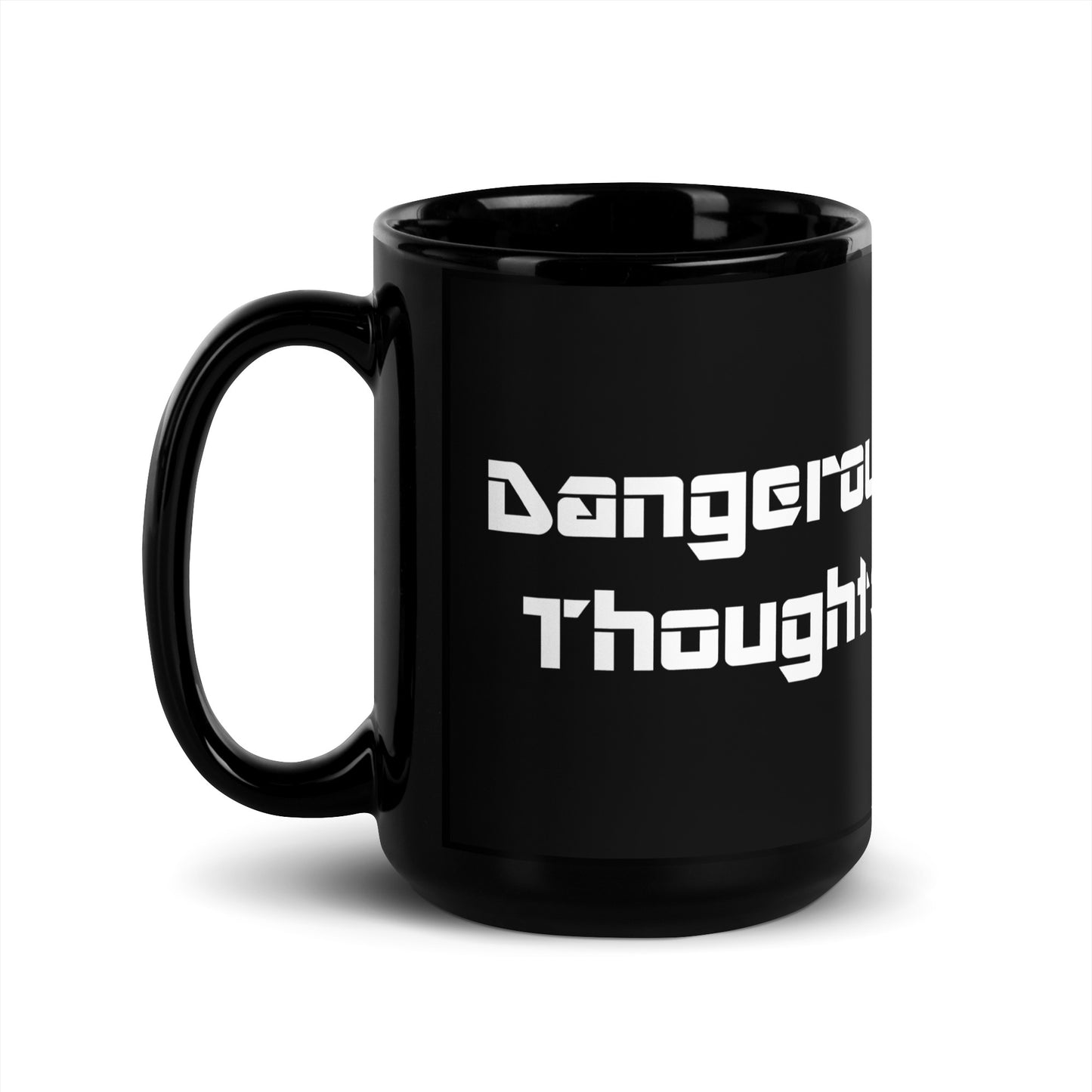 Dangerous Thoughts 15oz. Mug